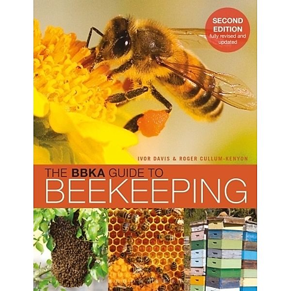 The BBKA Guide to Beekeeping, Ivor Davis, Roger Cullum-Kenyon