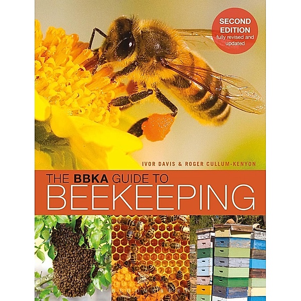 The BBKA Guide to Beekeeping, Second Edition, Ivor Davis, Roger Cullum-Kenyon