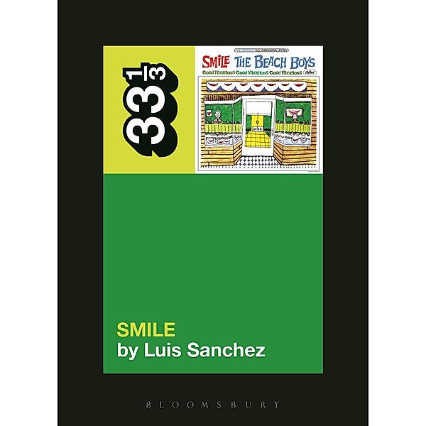 The Beach Boys' Smile / 33 1/3, Luis Sanchez