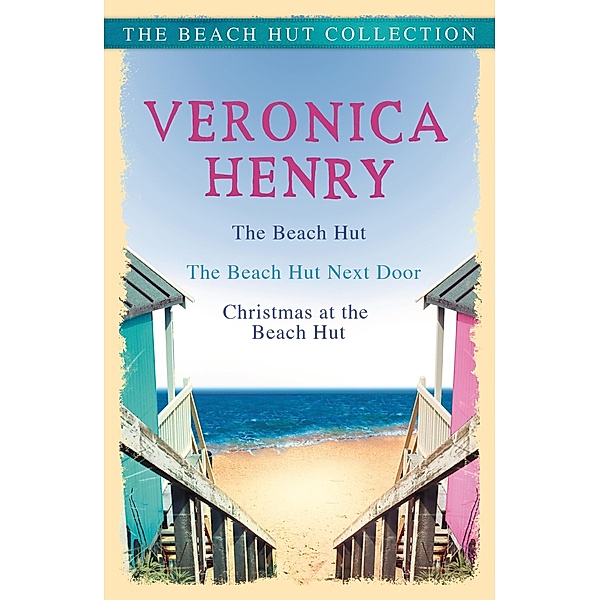 The Beach Hut Collection, Veronica Henry