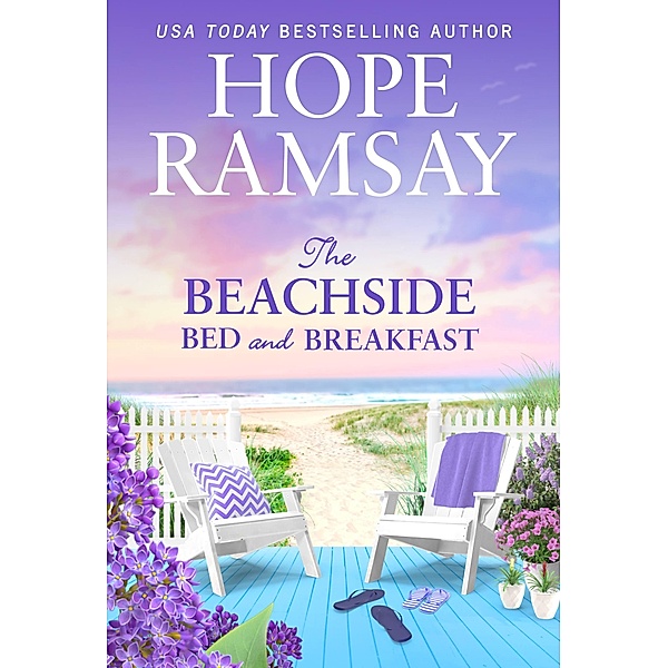 The Beachside Bed and Breakfast / Moonlight Bay, Hope Ramsay