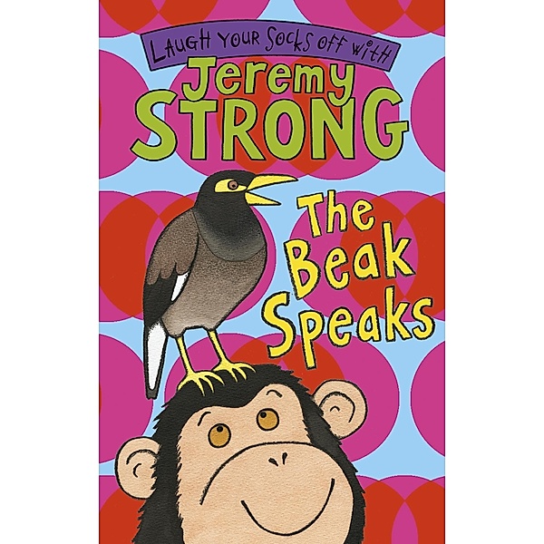 The Beak Speaks/Chicken School, Jeremy Strong