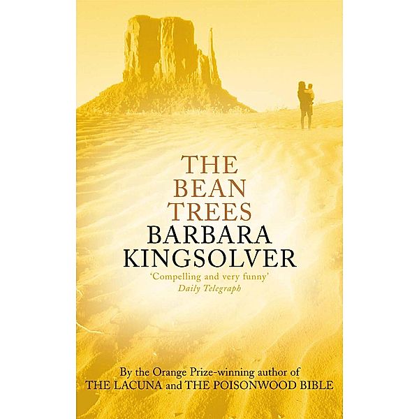 The Bean Trees, Barbara Kingsolver