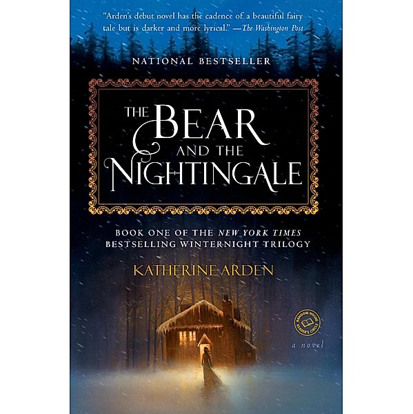 The Bear and the Nightingale, Katherine Arden