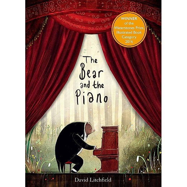 The  Bear and the Piano; ., David Litchfield