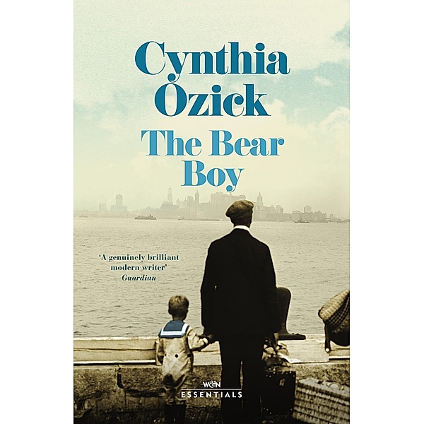 The Bear Boy / W&N Essentials, Cynthia Ozick