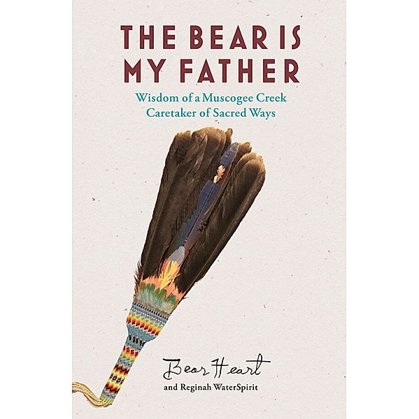 The Bear is My Father, Bear Heart, Reginah Waterspirit