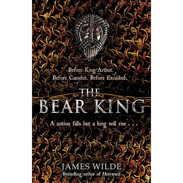 The Bear King / Dark Age Bd.3, James Wilde