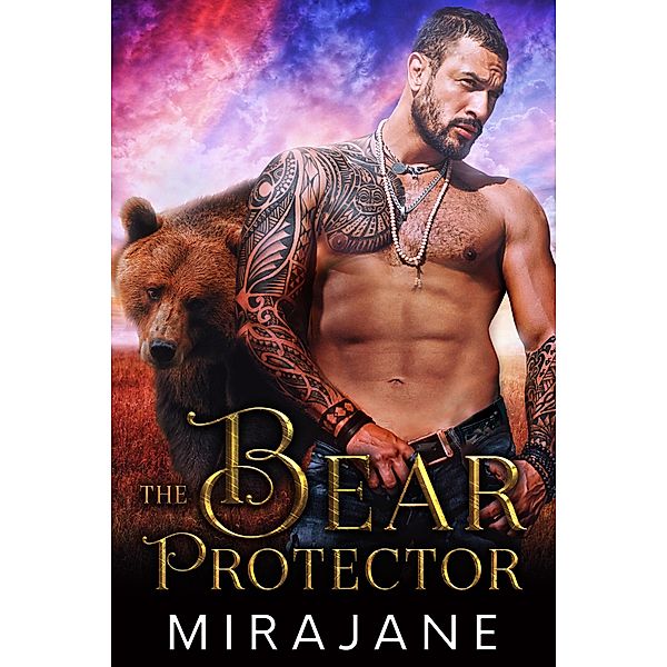 The Bear Protector, Mira Jane