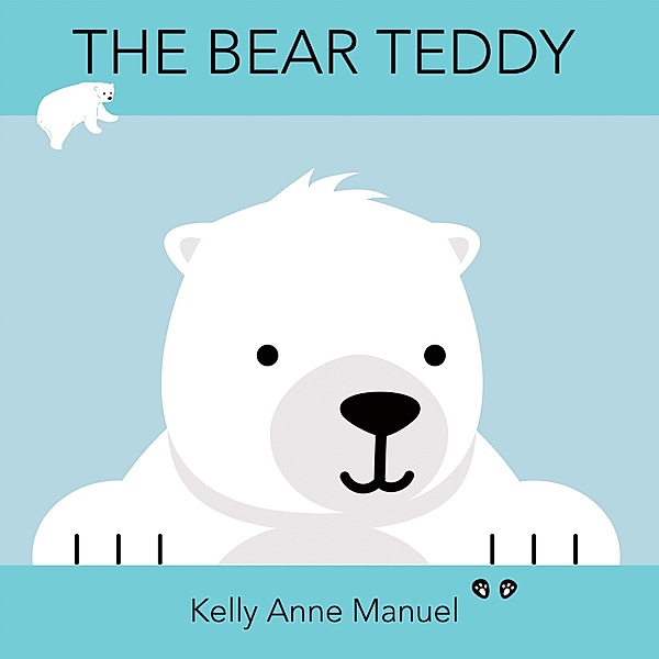 The Bear Teddy, Kelly Anne Manuel