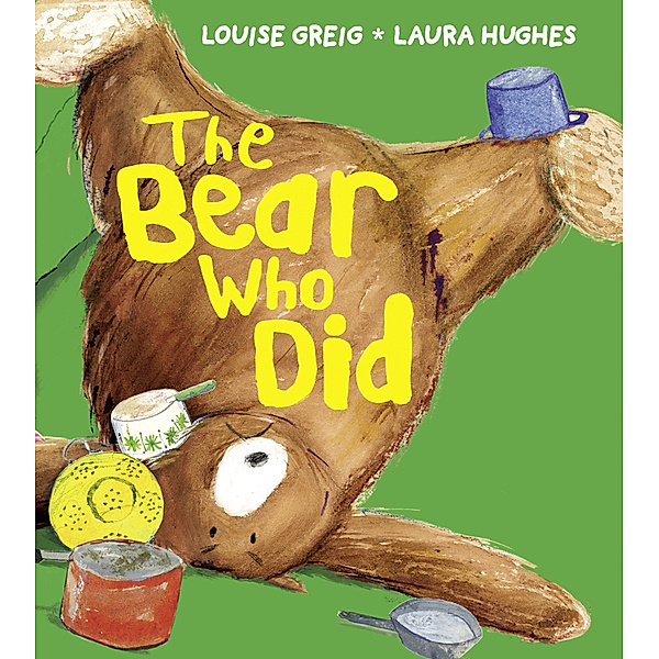 The Bear Who Did, Louise Greig