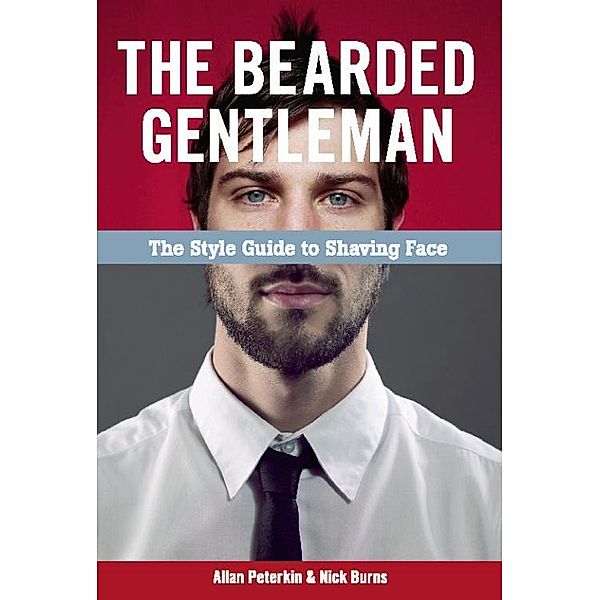 The Bearded Gentleman, Allan Peterkin, Nick Burns