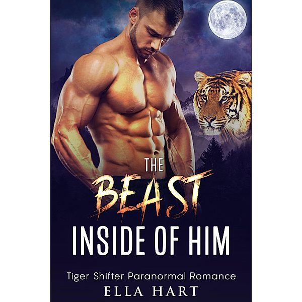 The Beast Inside of Him, Ella Hart