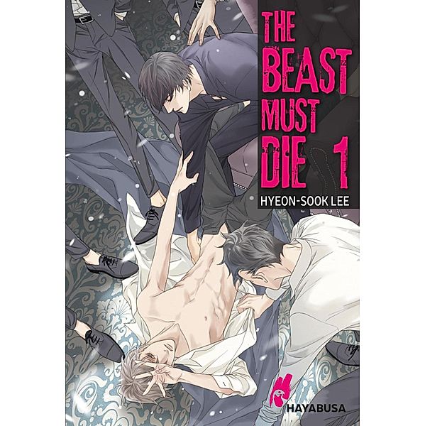 The Beast Must Die 1 / The Beast Must Die Bd.1, Hyeon-Sook Lee