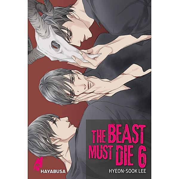 The Beast Must Die 6 / The Beast Must Die Bd.6, Hyeon-Sook Lee