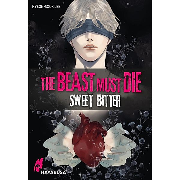 The Beast Must Die - Sweet Bitter / Hayabusa, Hyeon-Sook Lee