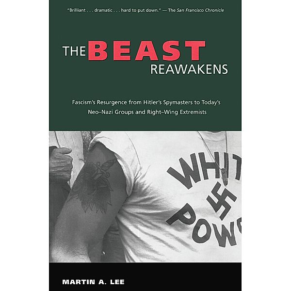 The Beast Reawakens, Martin A. Lee