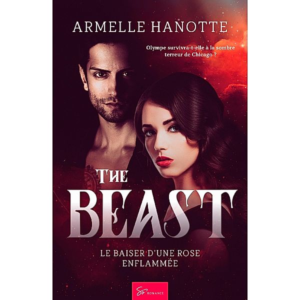 The Beast - Tome 1 / The Beast Bd.1, Armelle Hanotte