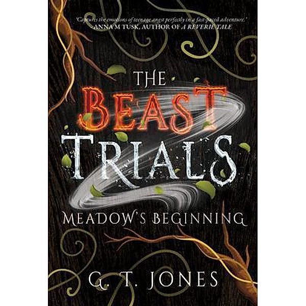 The Beast Trials, G. T. Jones