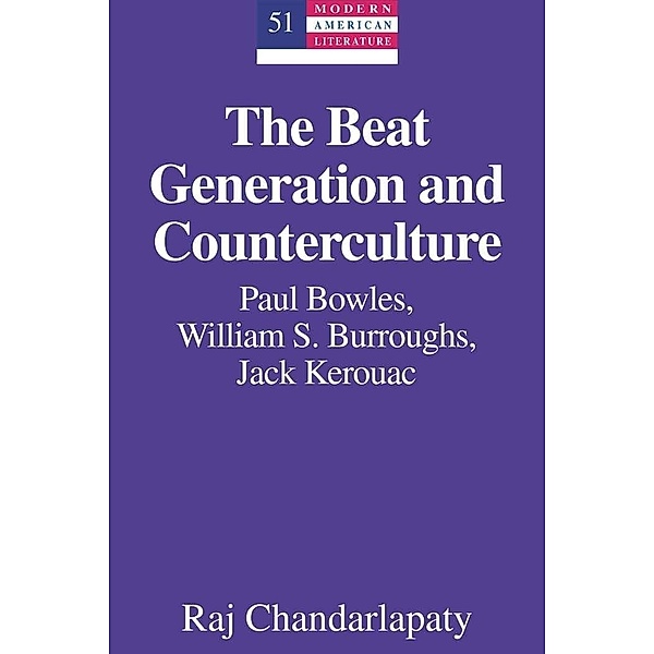 The Beat Generation and Counterculture, Raj Chandarlapaty