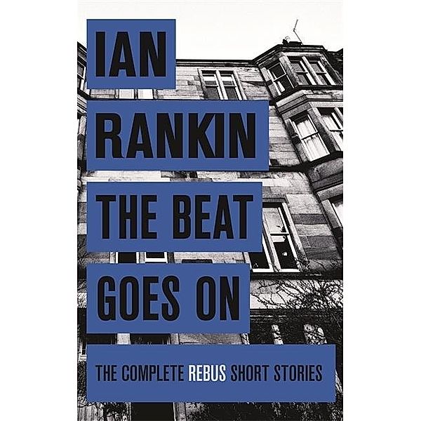 The Beat Goes On, Ian Rankin