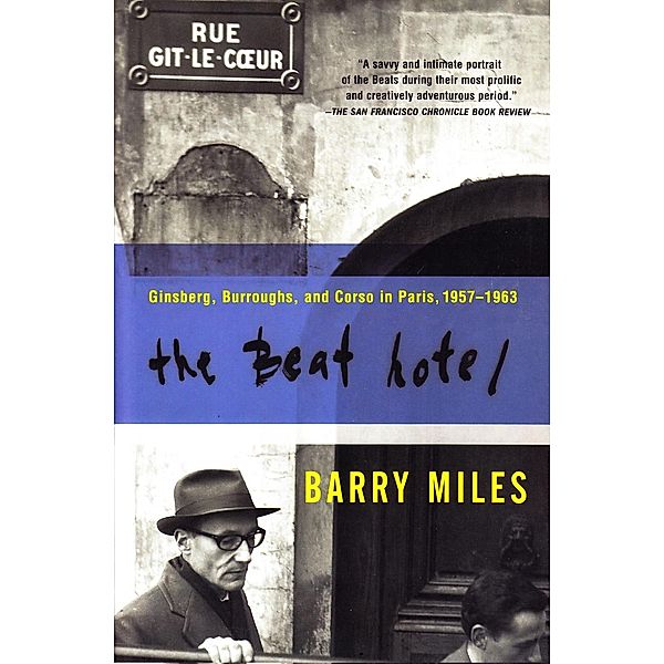 The Beat Hotel, Barry Miles