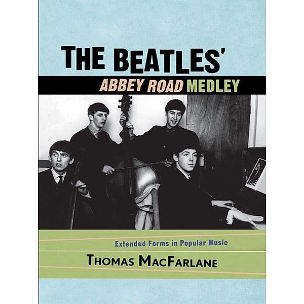 The Beatles' Abbey Road Medley, Thomas Macfarlane