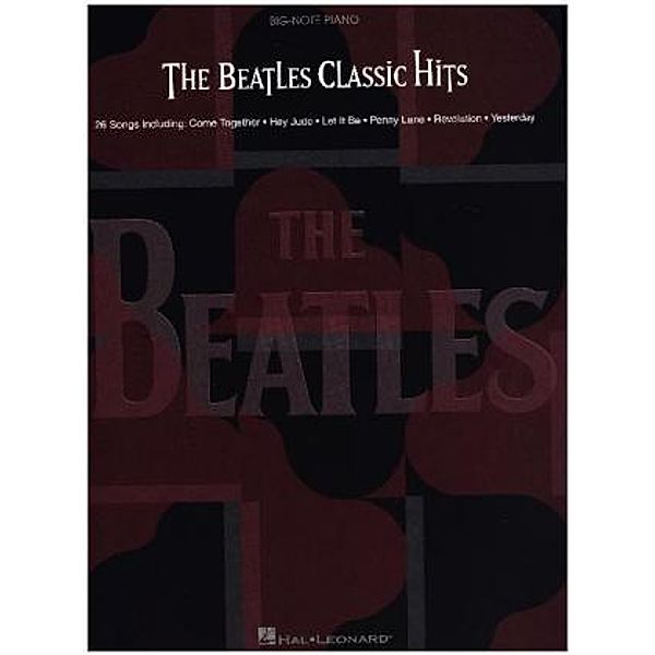 The Beatles: Classic Hits, The Beatles