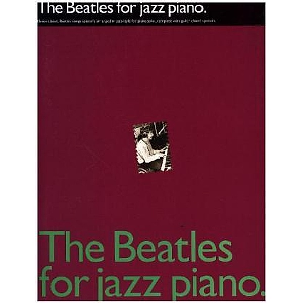 The Beatles For Jazz Piano, The Beatles