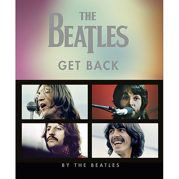 The Beatles: Get Back (Deutsche Ausgabe), Beatles
