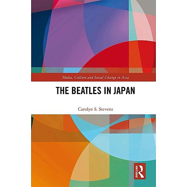 The Beatles in Japan, Carolyn S. Stevens