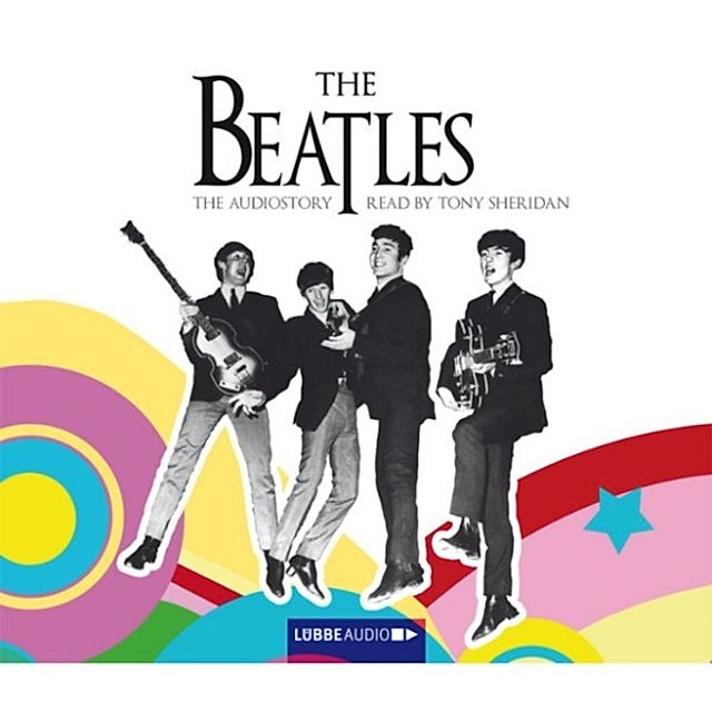 The Beatles - The Audiostory English Version Hörbuch Download