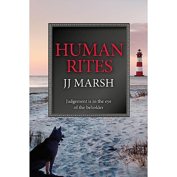 The Beatrice Stubbs Series: Human Rites: An eye-opening mystery in a sensational place (The Beatrice Stubbs Series, #5), Jj Marsh