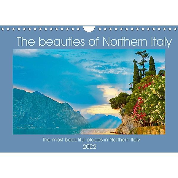 The beauties of Northern Italy (Wall Calendar 2022 DIN A4 Landscape), Clemens Stenner