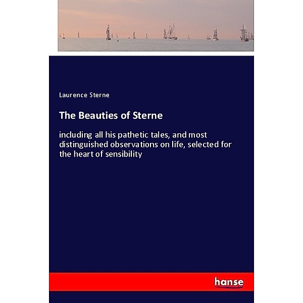 The Beauties of Sterne, Laurence Sterne