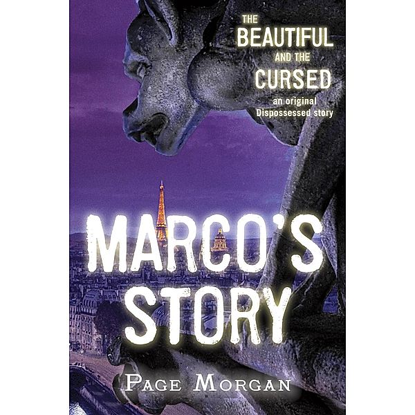 The Beautiful and the Cursed: Marco's Story / The Dispossessed, Page Morgan