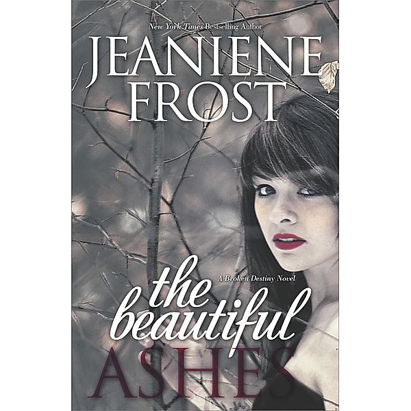 The Beautiful Ashes, Jeaniene Frost