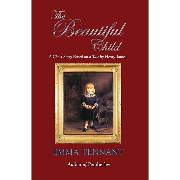 The Beautiful Child, Emma Tennant