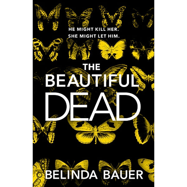 The Beautiful Dead, Belinda Bauer