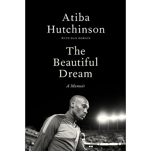 The Beautiful Dream, Atiba Hutchinson