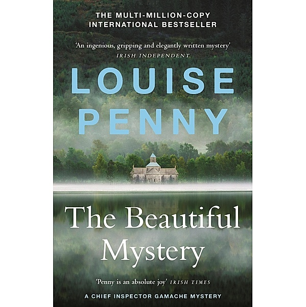 The Beautiful Mystery / Chief Inspector Gamache, Louise Penny