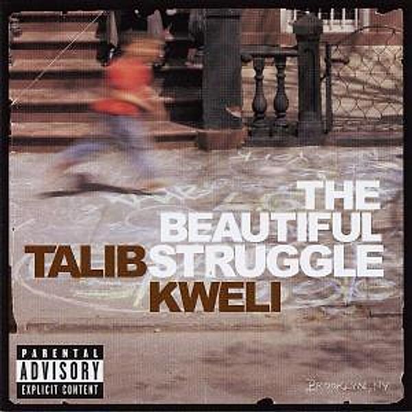 The Beautiful Struggle, Talib Kweli