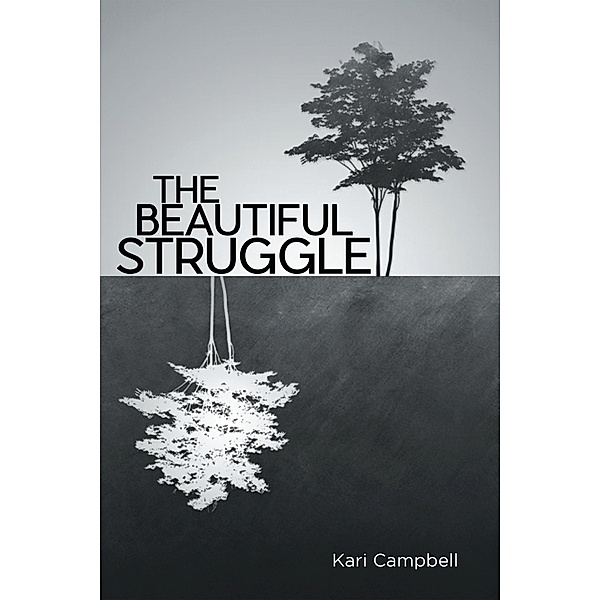 The Beautiful Struggle, Kari Campbell