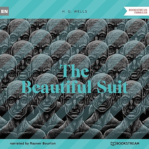 The Beautiful Suit, H. G. Wells