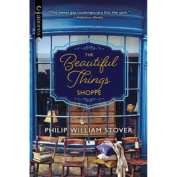 The Beautiful Things Shoppe / Seasons of New Hope Bd.2, Philip William Stover