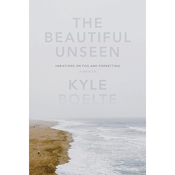 The Beautiful Unseen, Kyle Boelte