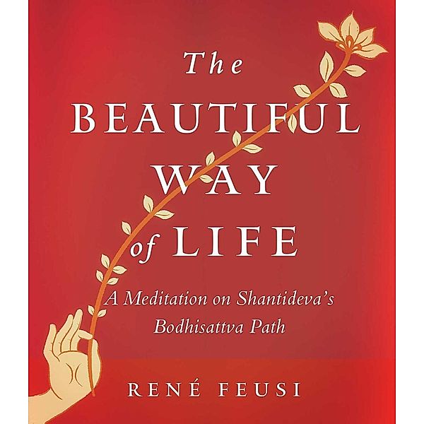 The Beautiful Way of Life, Rene Feusi