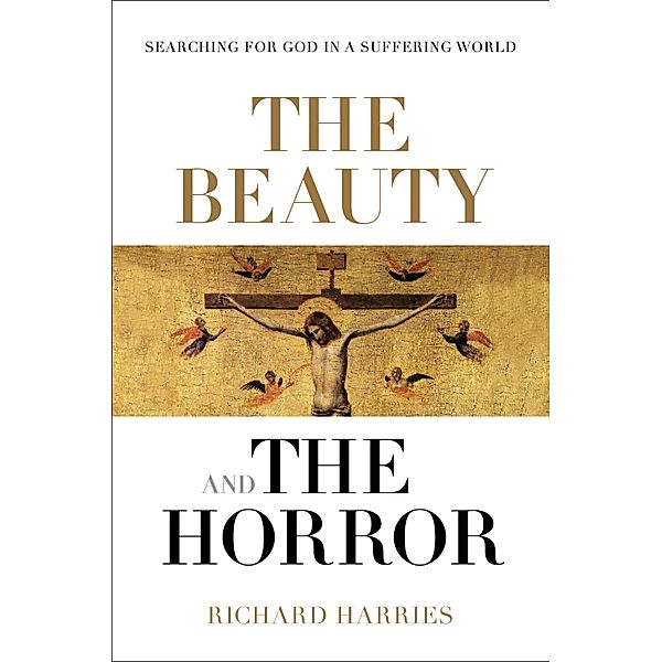 The Beauty and the Horror, Richard Harries