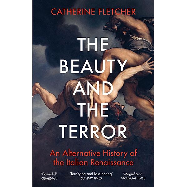 The Beauty and the Terror, Catherine Fletcher