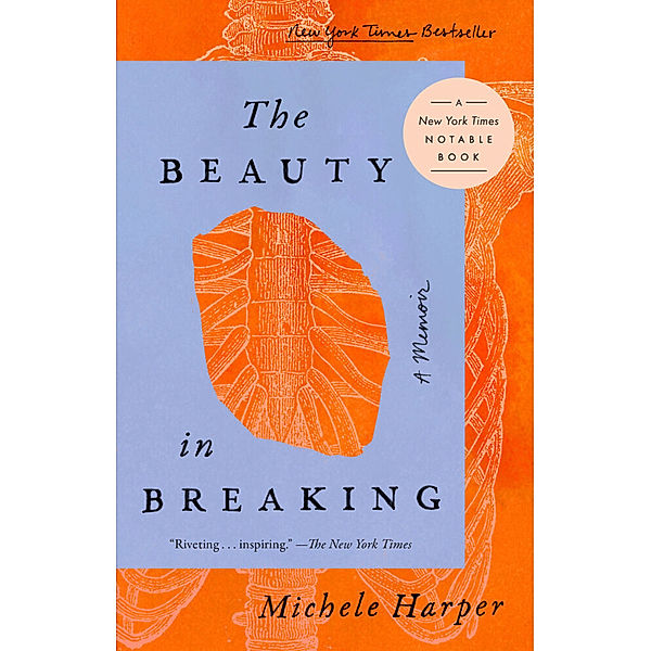 The Beauty in Breaking, Michele Harper